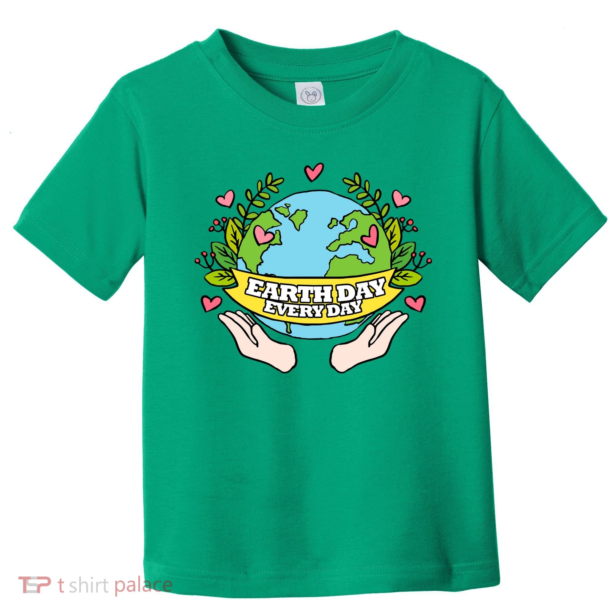 Earth Day Everyday Awareness Toddler T-Shirt