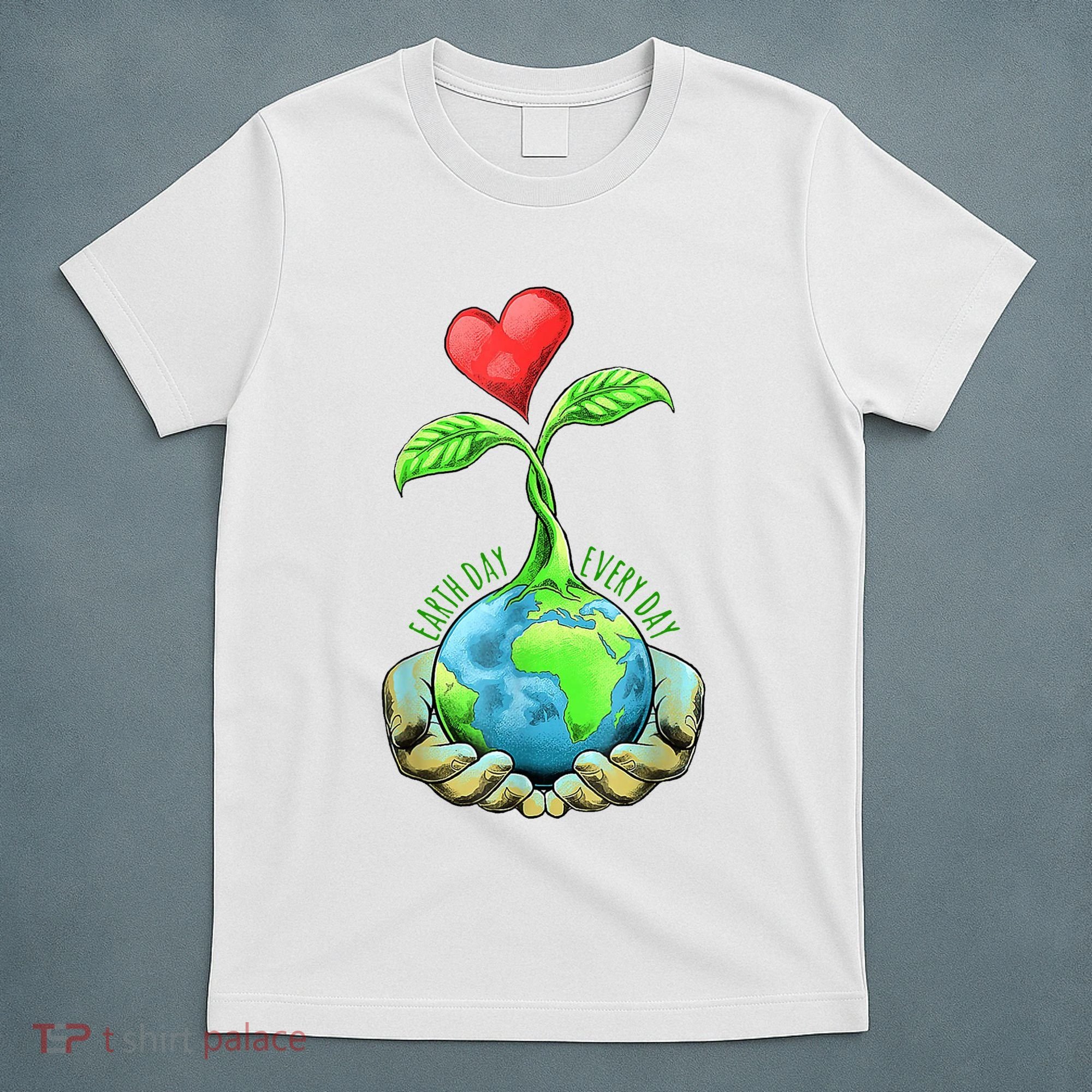 Earth Day Everyday Nature Heart T-Shirt