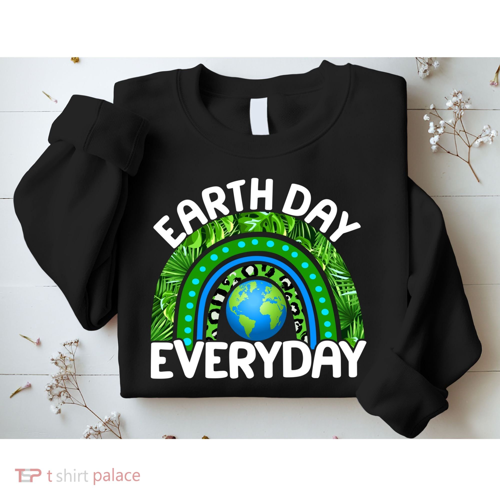Earth Day Everyday Nature Rainbow Sweatshirt
