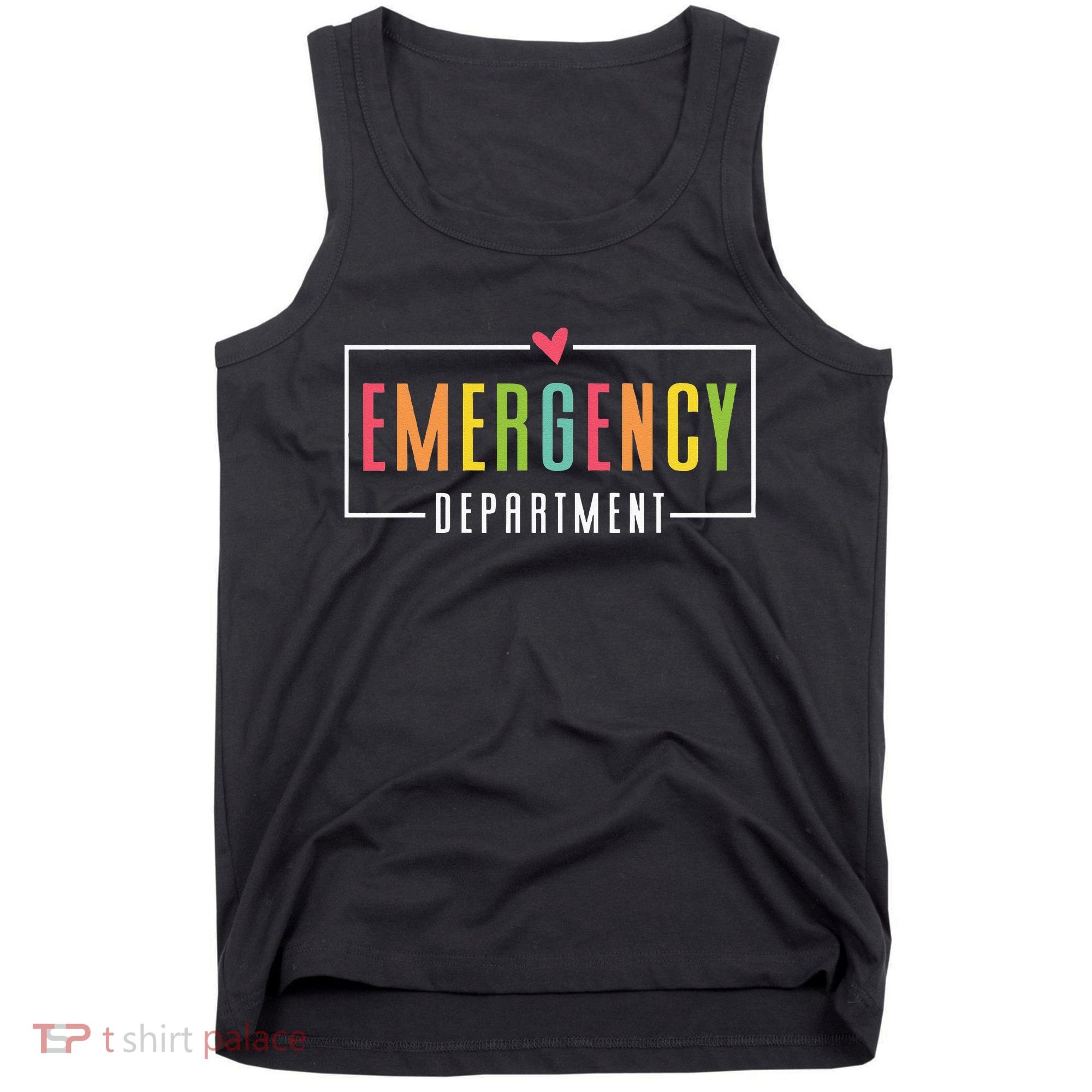 Emergency Department Emergency Room Healthcare Tank Top