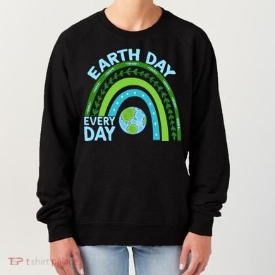 Earth Day Everyday Rainbow Women's Sweatshirt