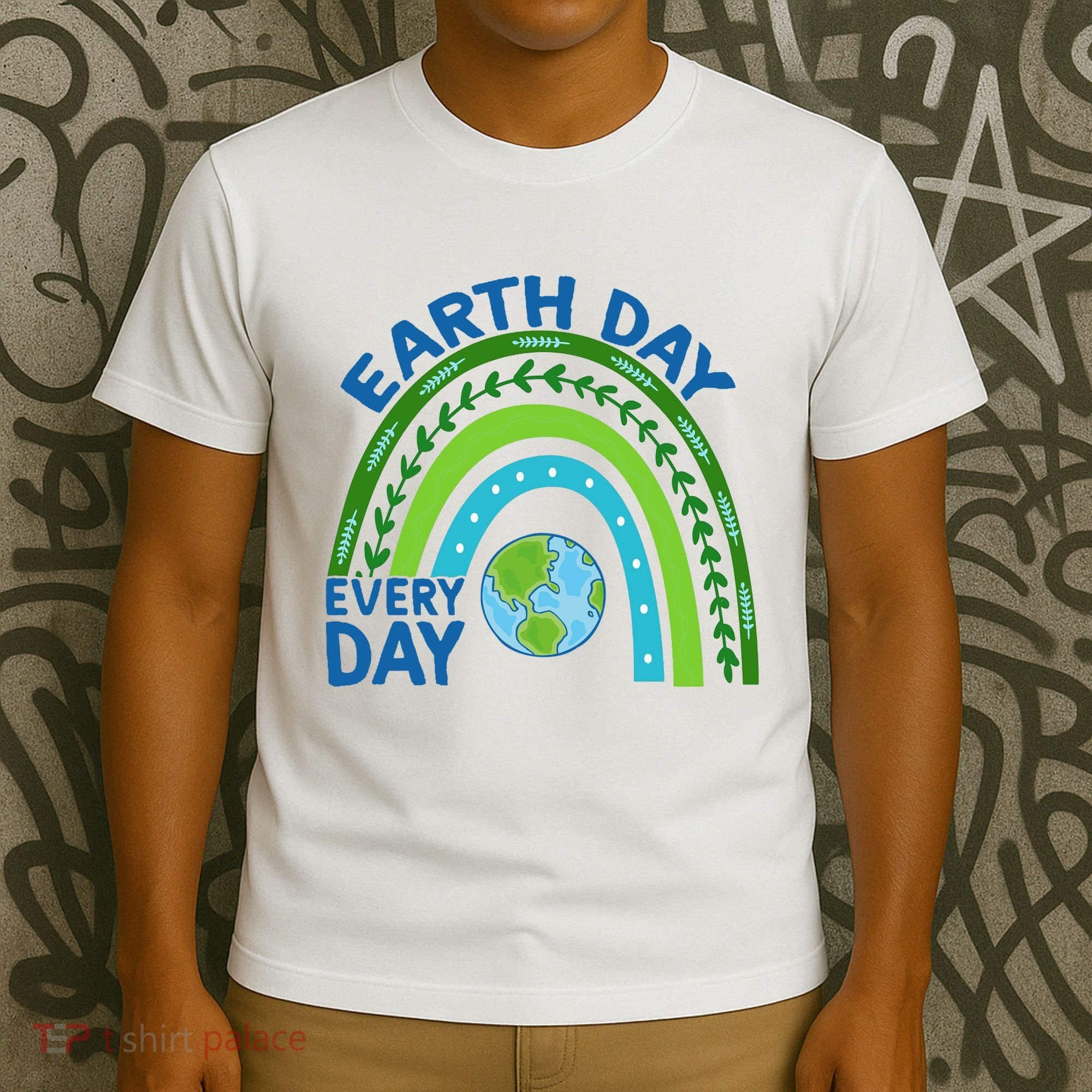 Earth Day Everyday Rainbow T-Shirt