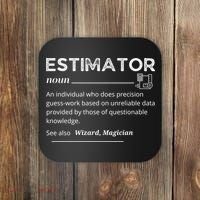 Estimator Definition, Funny Quote Job Titles Coaster thumb 0