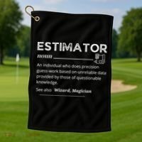 Estimator Definition, Funny Quote Job Titles Golf Towel thumb 1
