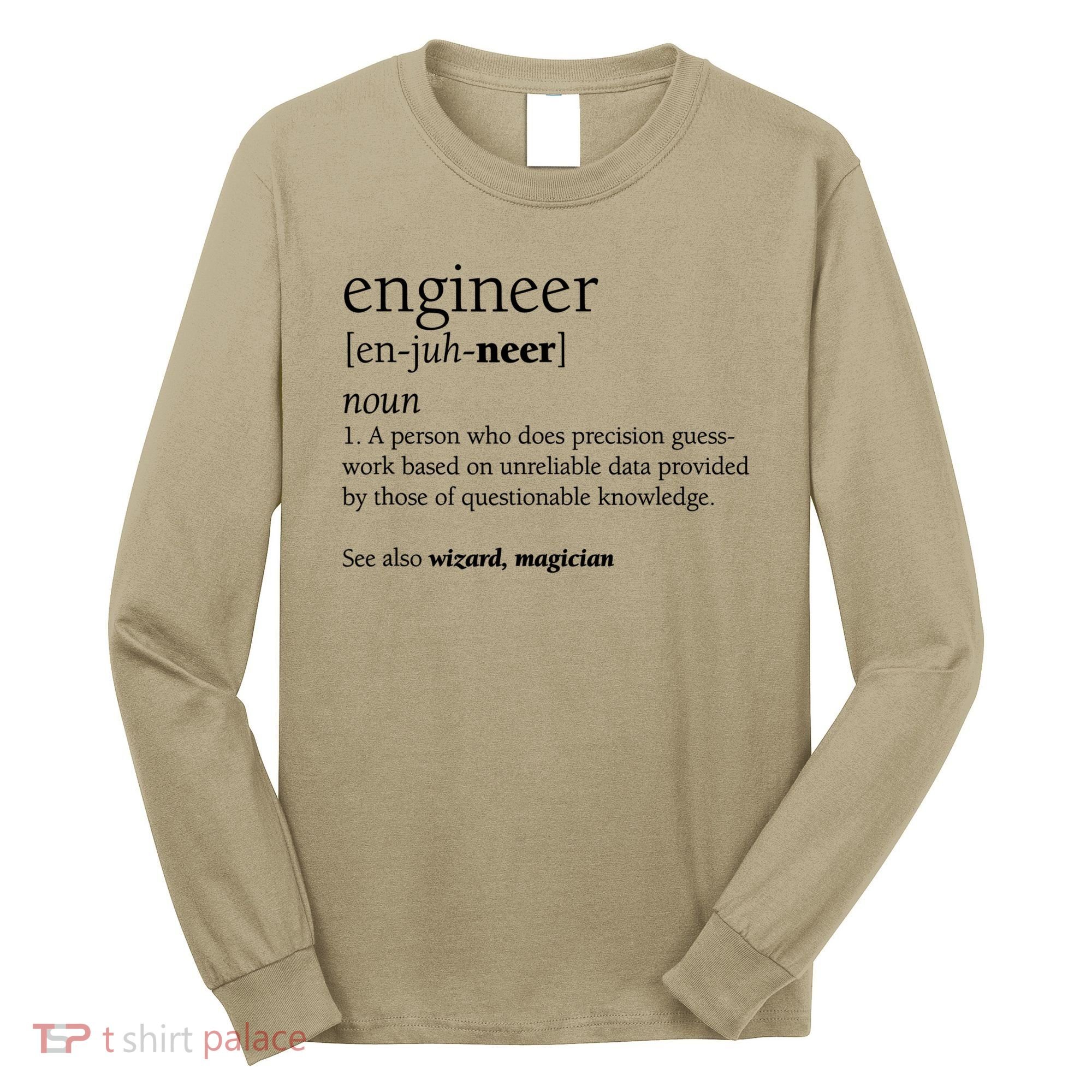 Engineer Definition Funny Engineering Gift STEM T Long Sleeve Shirt