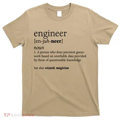 Engineer Definition Funny Engineering Gift STEM T T-Shirt