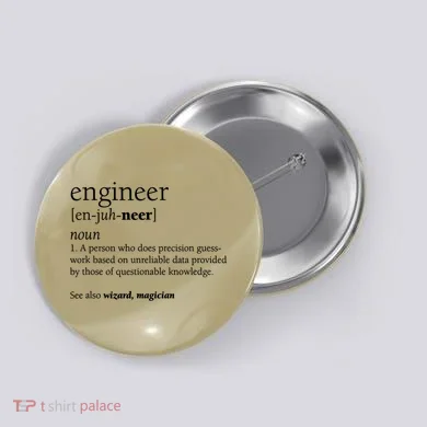 Engineer Definition Funny Engineering Gift STEM T Button