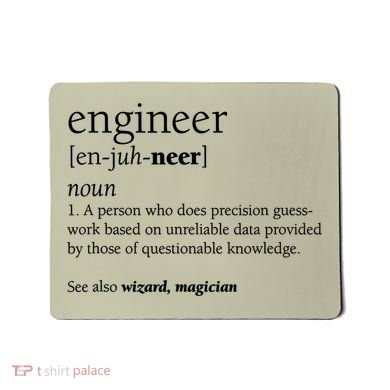 Engineer Definition Funny Engineering Gift STEM T Mousepad