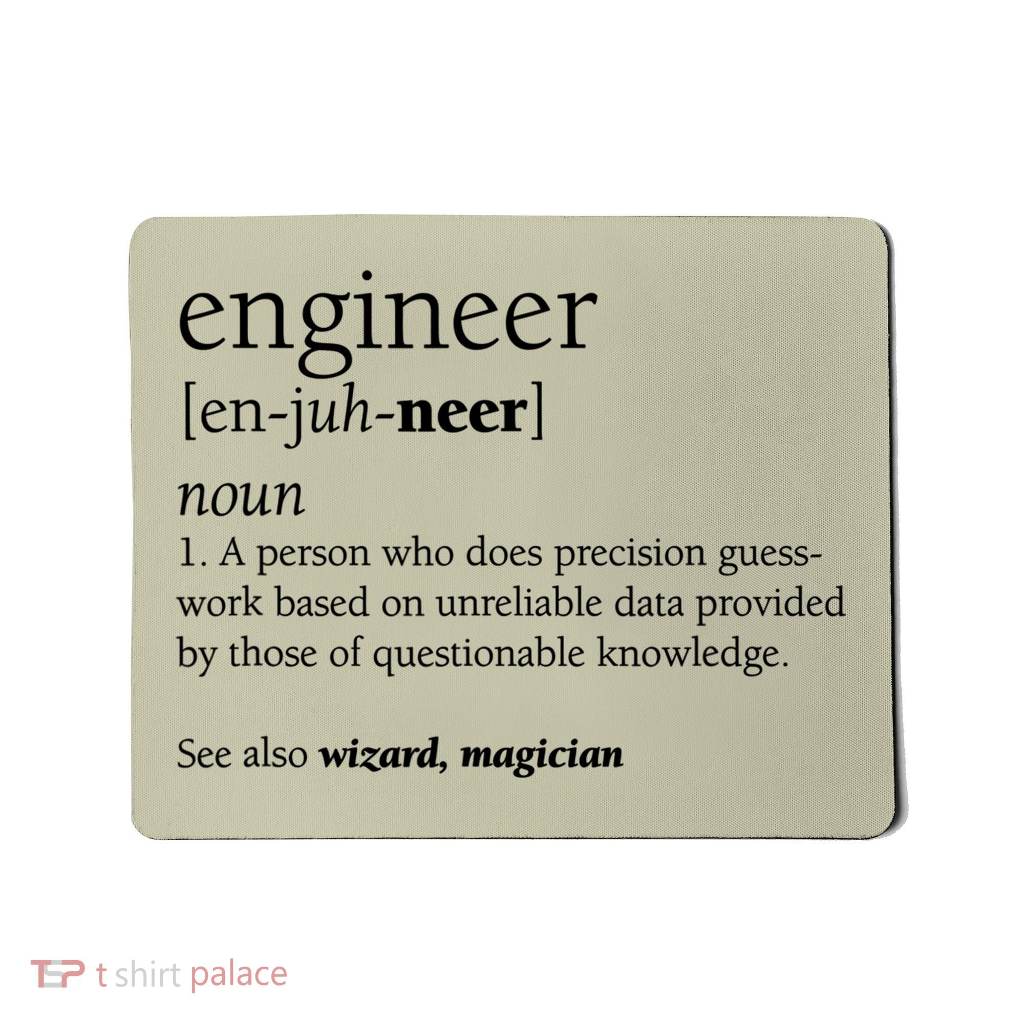 Engineer Definition Funny Engineering Gift STEM T Mousepad