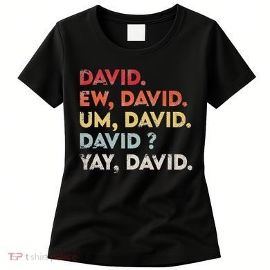 Ew David Funny Vintage Retro Distressed Women Gift Women's T-Shirt