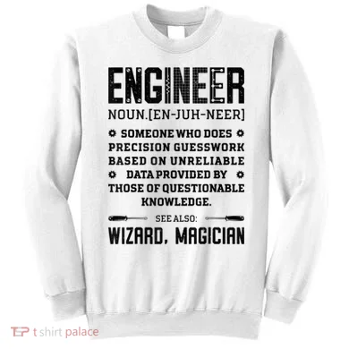 Engineer Definition Funny Noun Engineering Dictionary Term Sweatshirt