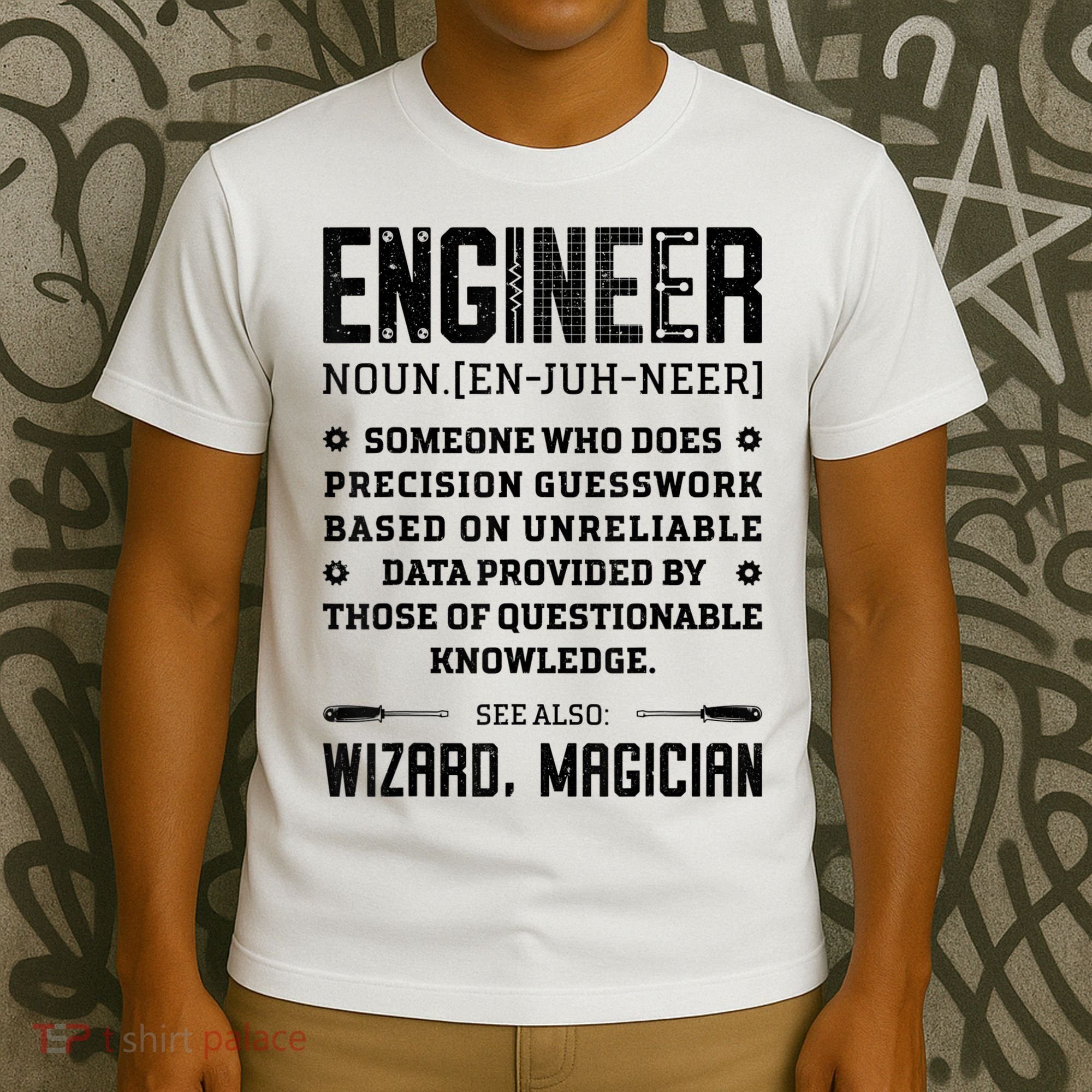 Engineer Definition Funny Noun Engineering Dictionary Term T-Shirt