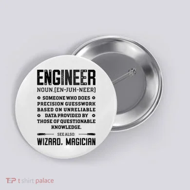 Engineer Definition Funny Noun Engineering Dictionary Term Button