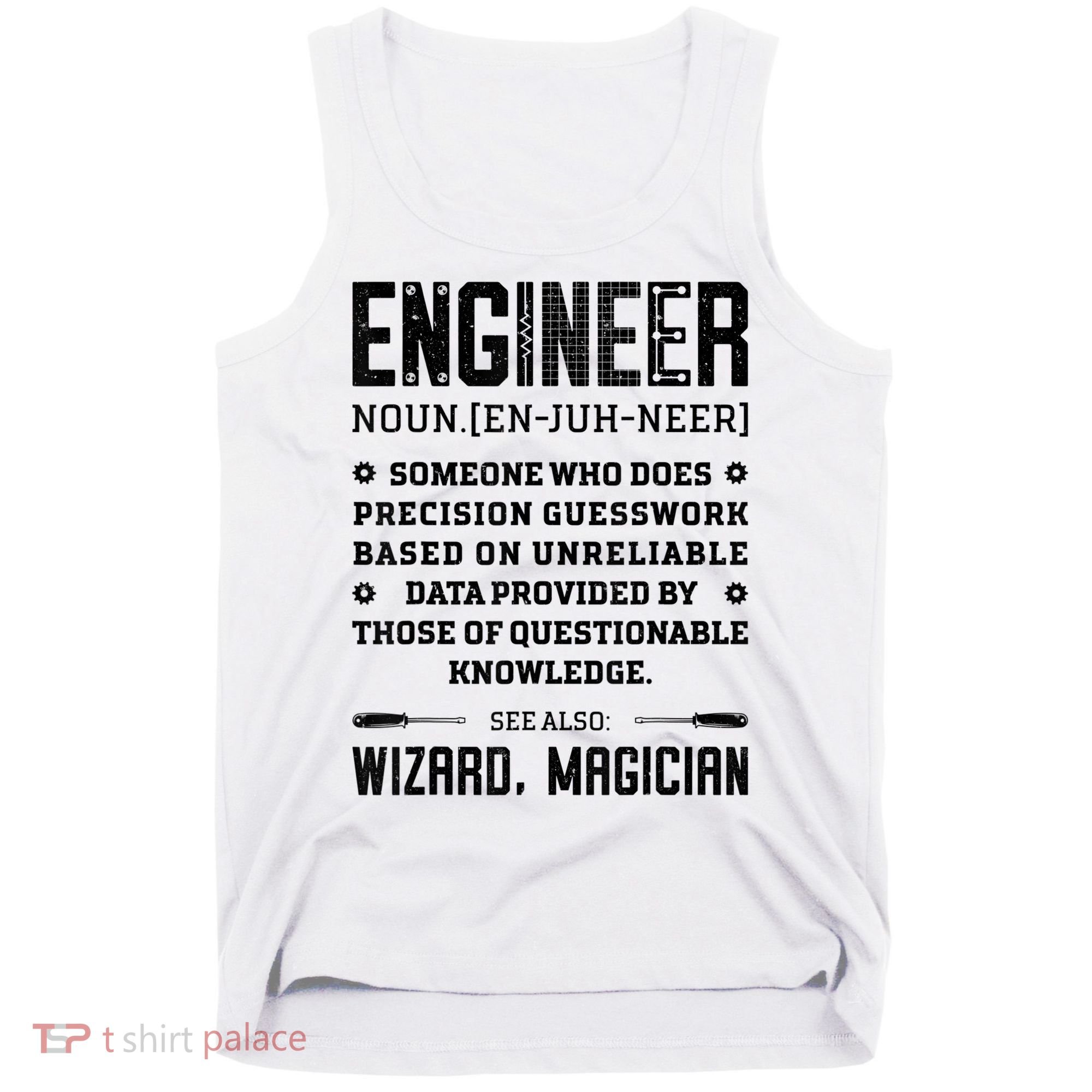Engineer Definition Funny Noun Engineering Dictionary Term Tank Top