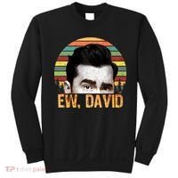 Ew David Funny Retro Sweatshirt thumb 0