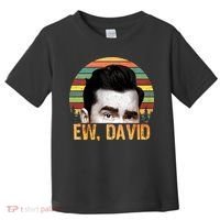 Ew David Funny Retro Toddler T-Shirt thumb 0
