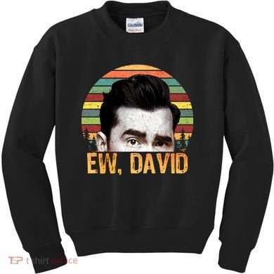 Ew David Funny Retro Kids Sweatshirt