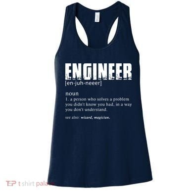 Engineer Definition Funny Engineering Gift Funny Engineer Women's Tank Top