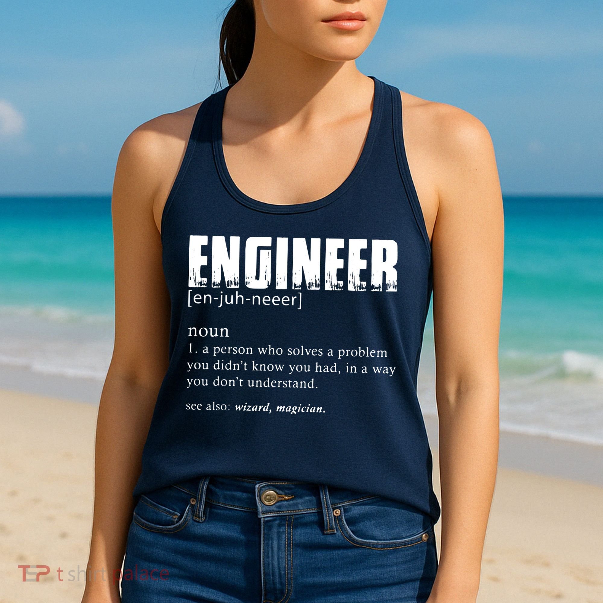 Engineer Definition Funny Engineering Gift Funny Engineer Women's Tank Top