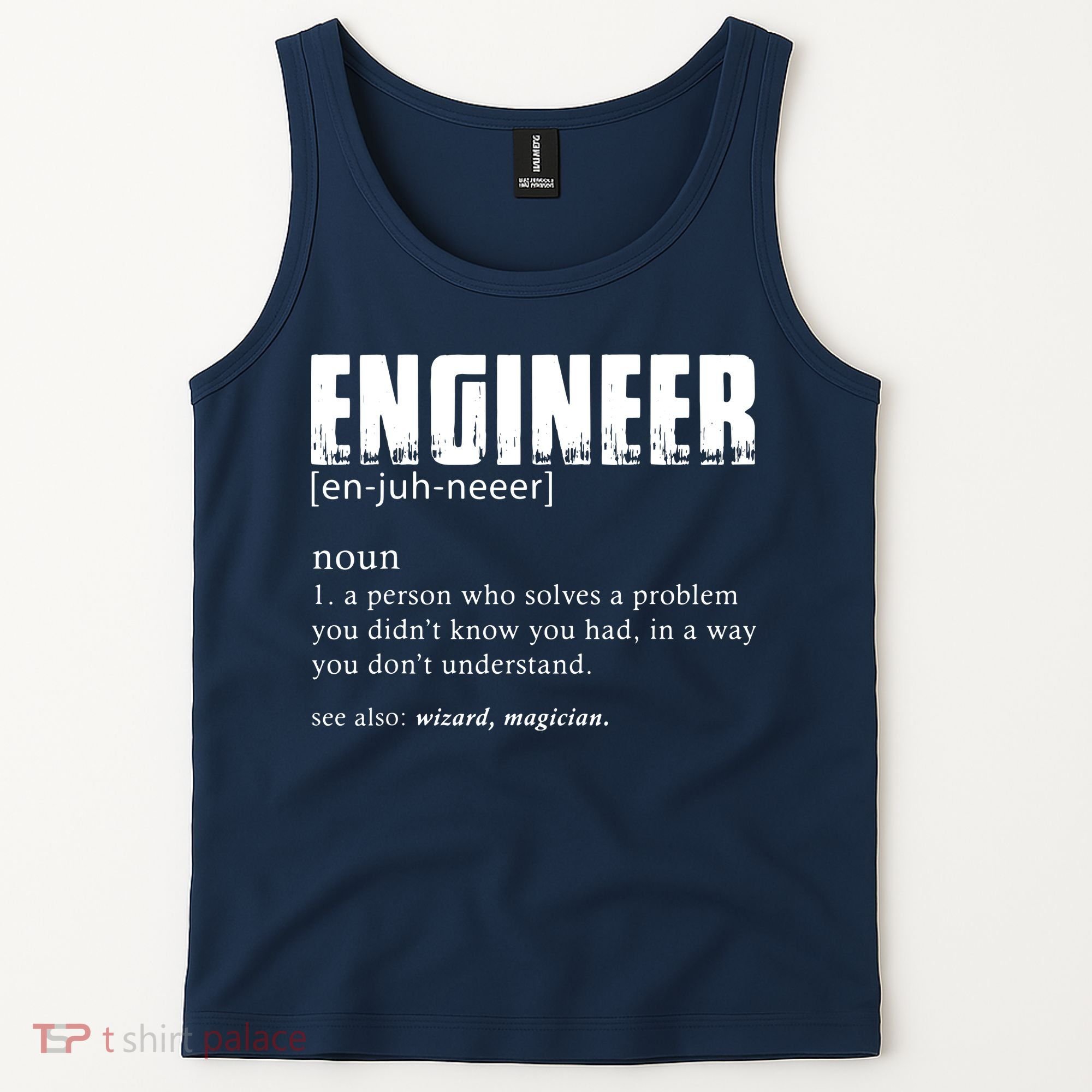 Engineer Definition Funny Engineering Gift Funny Engineer Tank Top