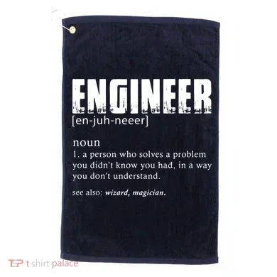 Engineer Definition Funny Engineering Gift Funny Engineer Golf Towel