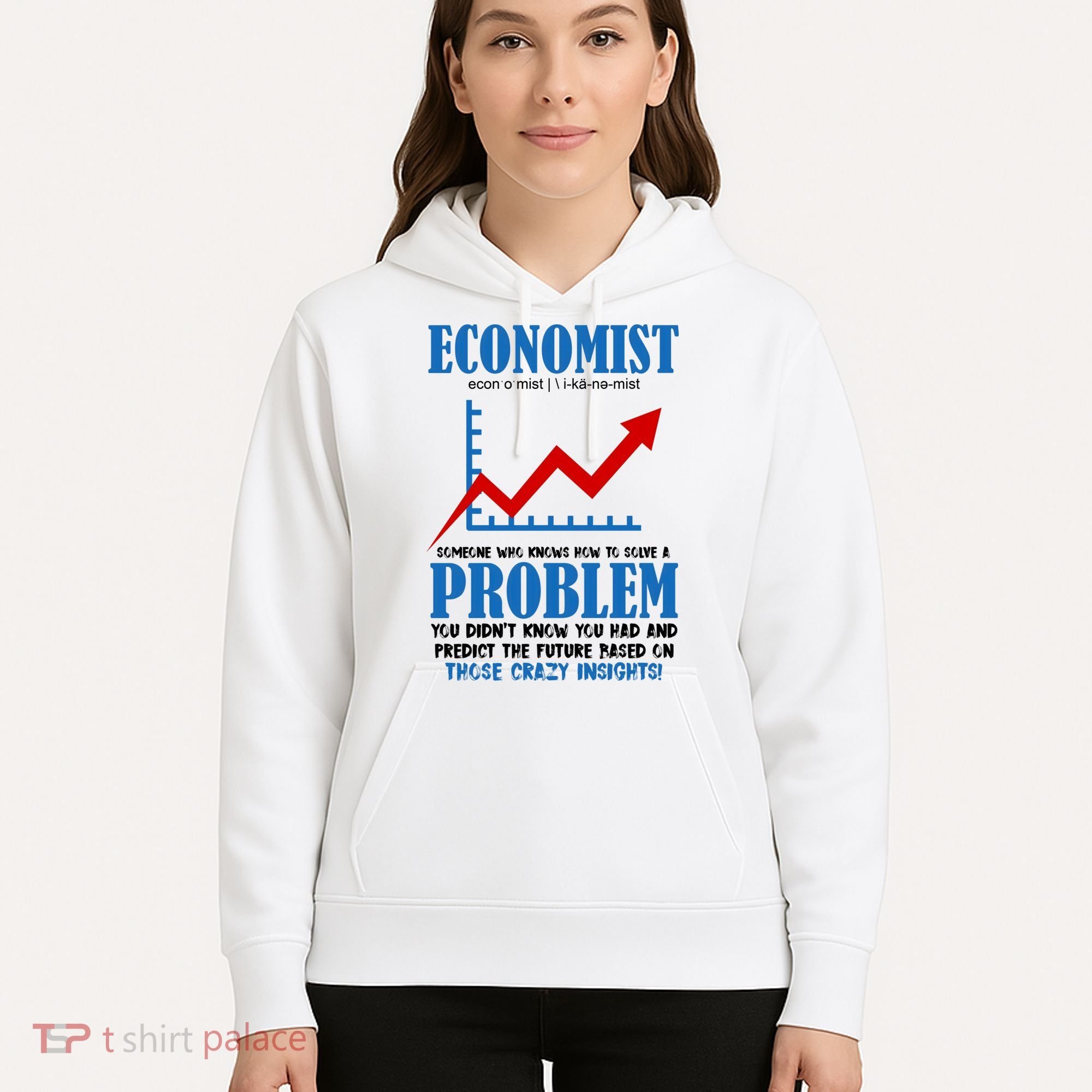 Economist Definition Funny Joke Hoodie
