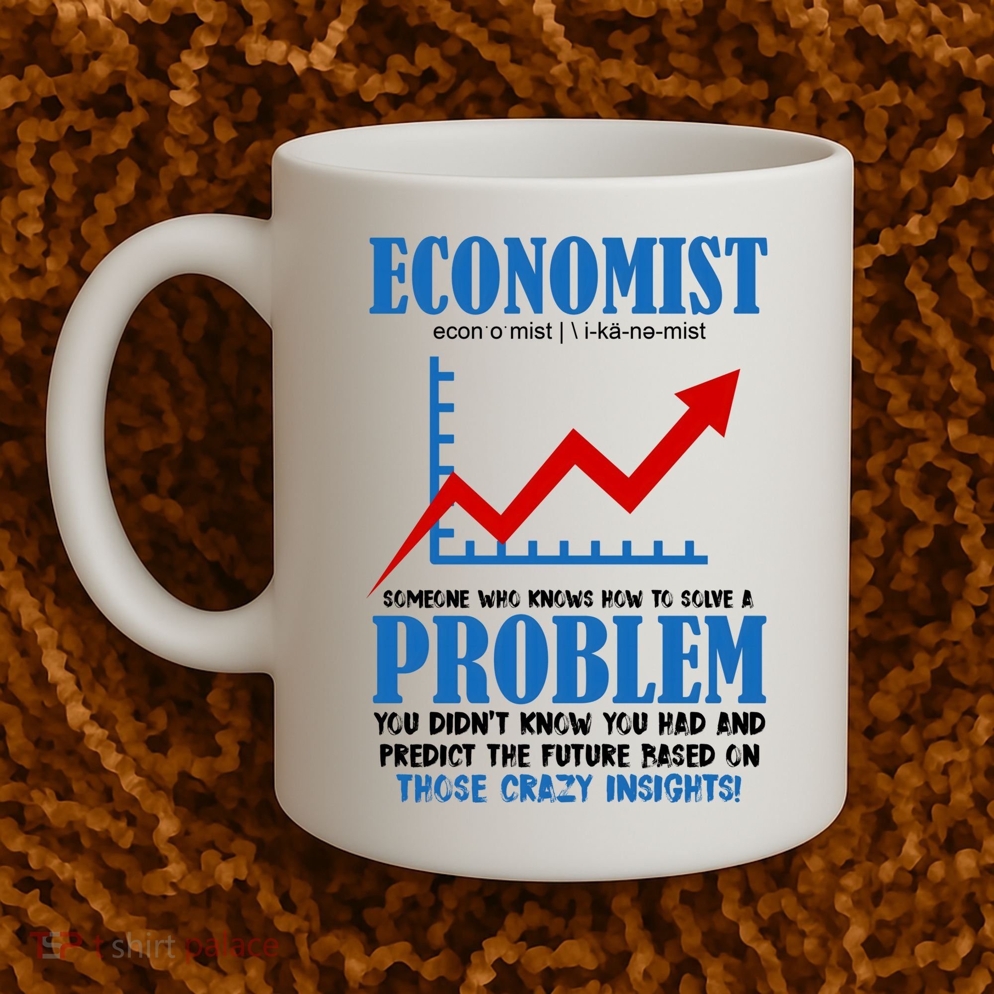 Economist Definition Funny Joke Coffee Mug