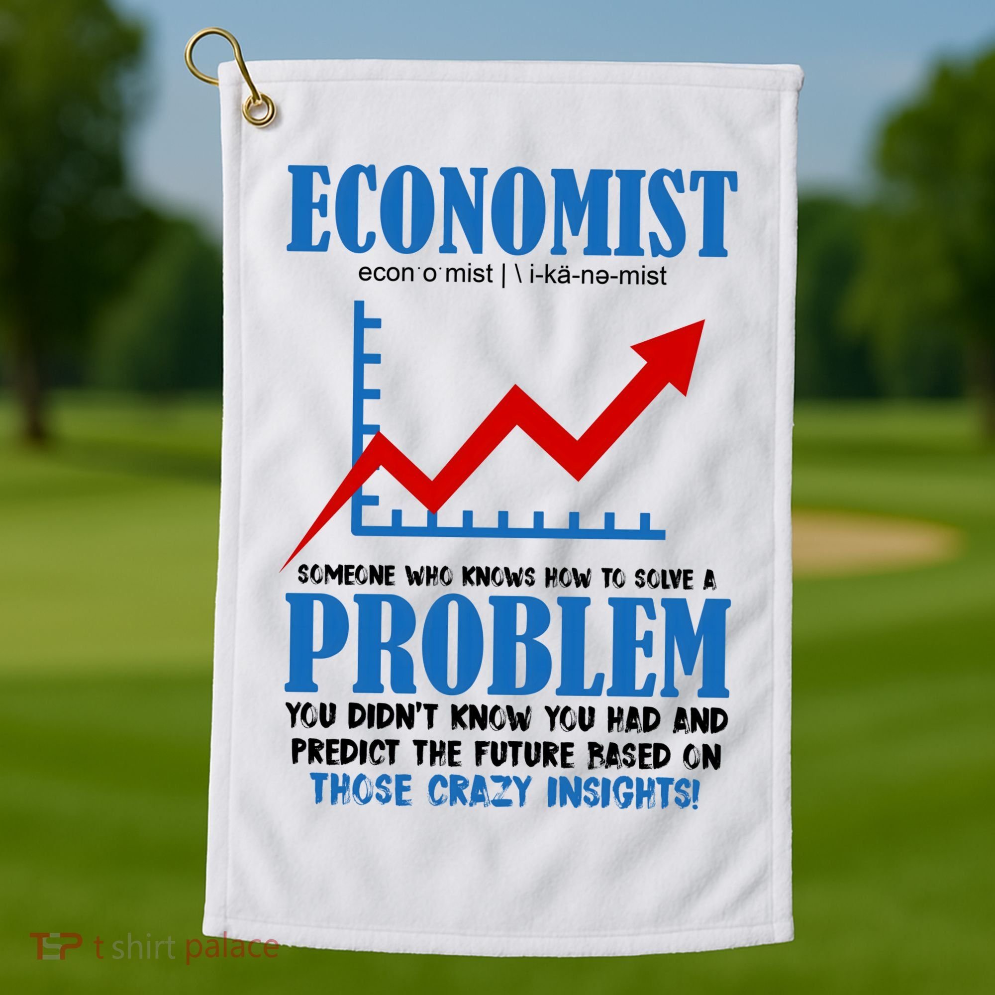 Economist Definition Funny Joke Golf Towel