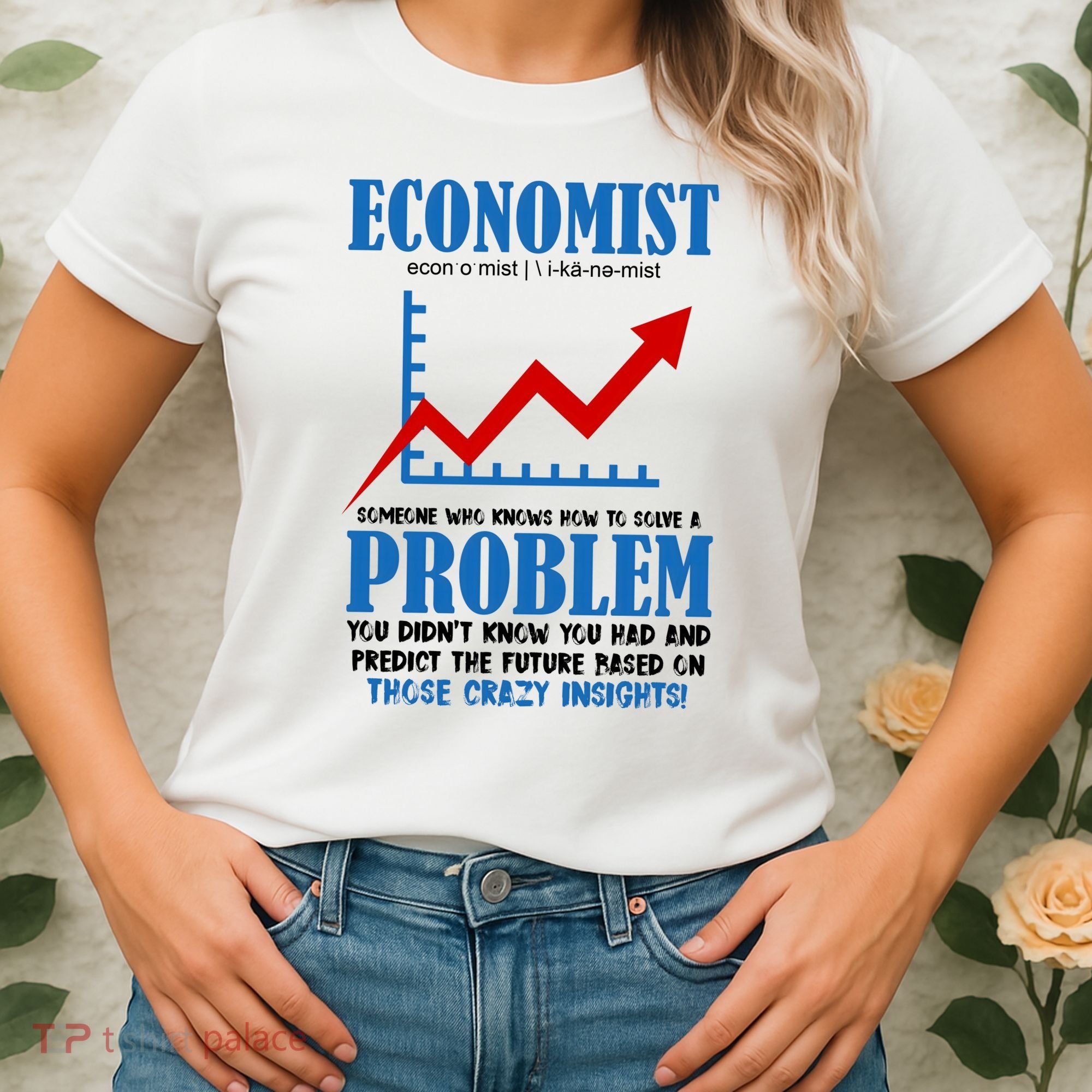 Economist Definition Funny Joke Women's T-Shirt