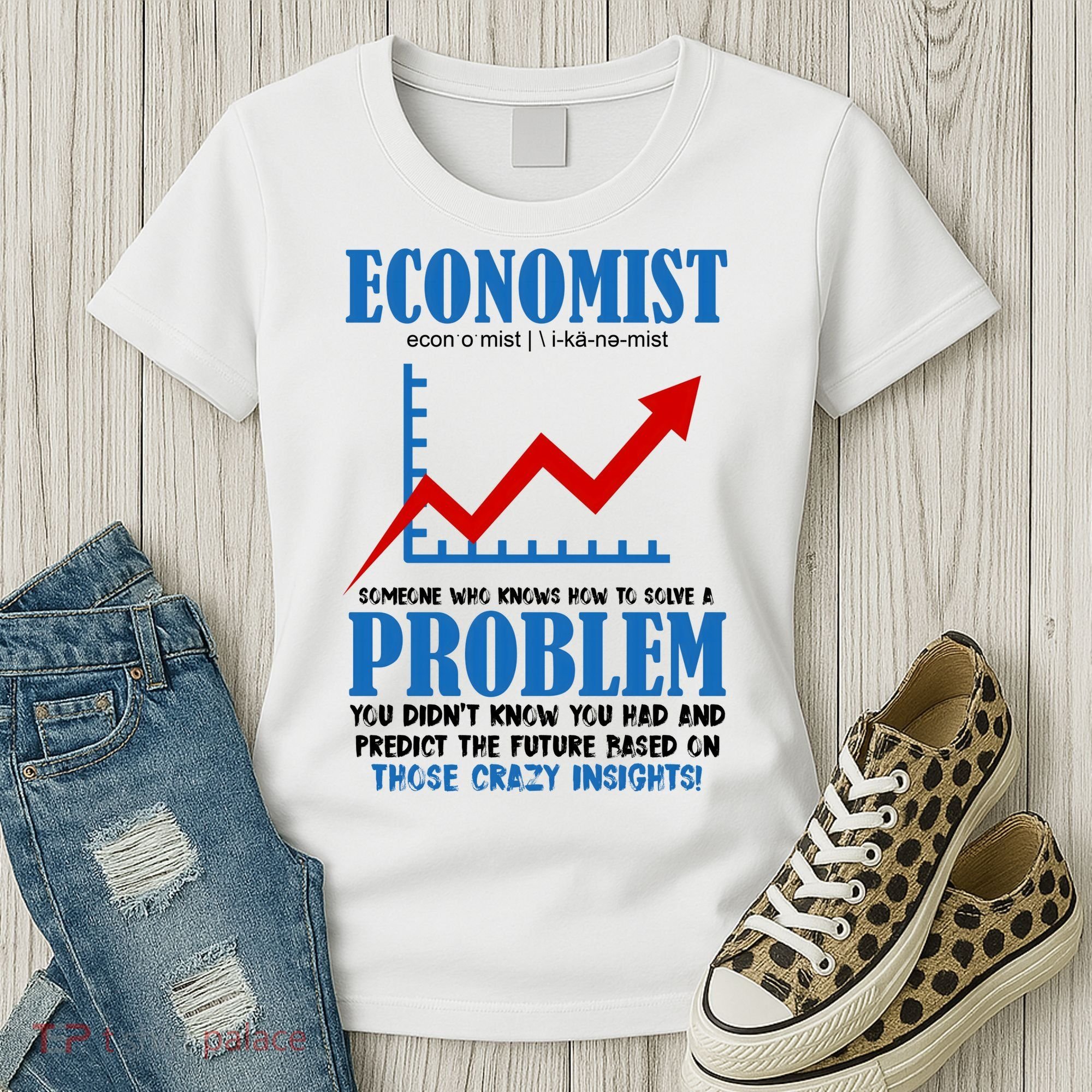 Economist Definition Funny Joke Women's T-Shirt