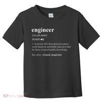 Engineer Definition Funny Engineering Mechanical Civil Toddler T-Shirt thumb 0
