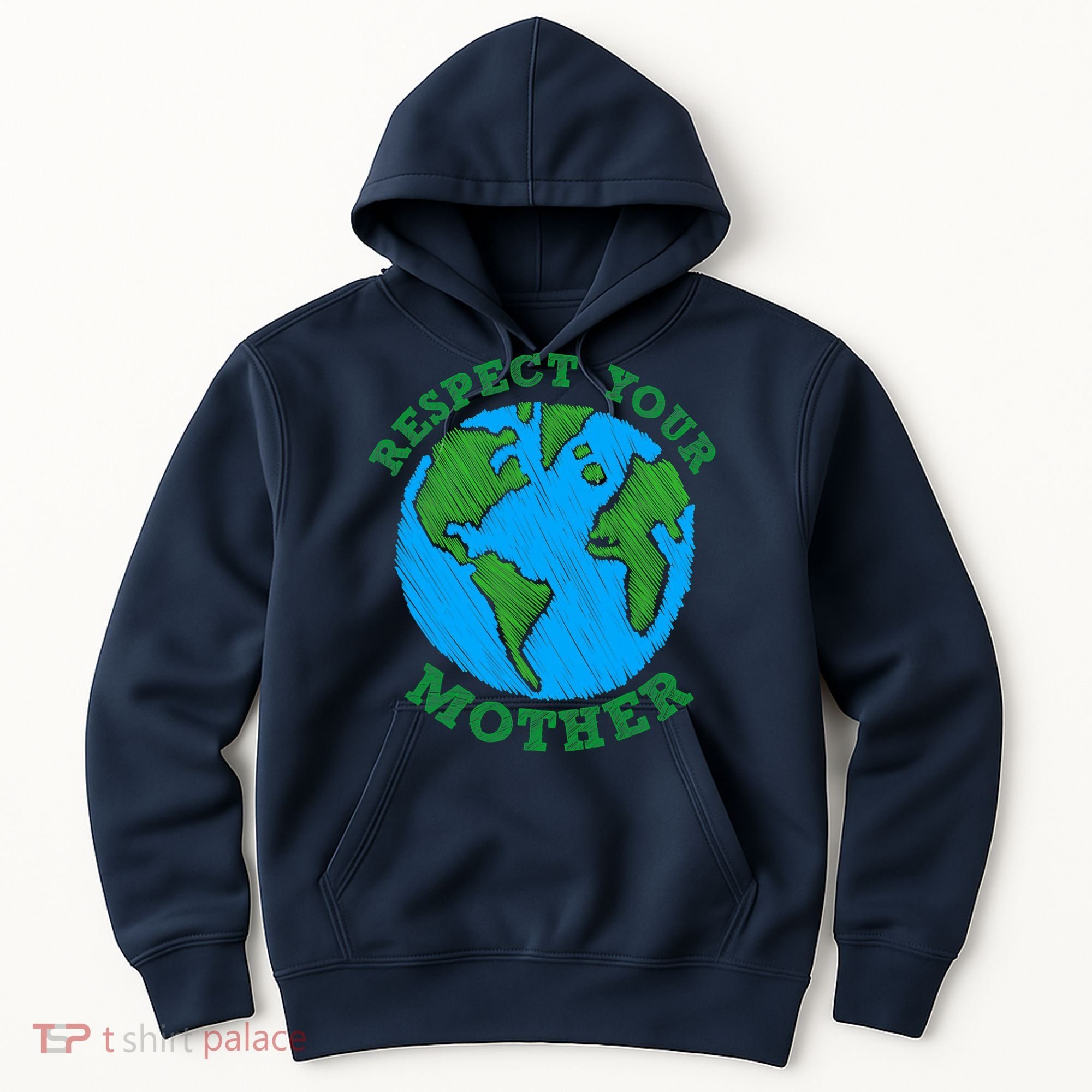 Earth Day Gifts Respect Your Mother Nature Lover Tee Hoodie