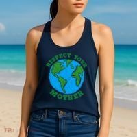Earth Day Gifts Respect Your Mother Nature Lover Tee Women's Tank Top thumb 2