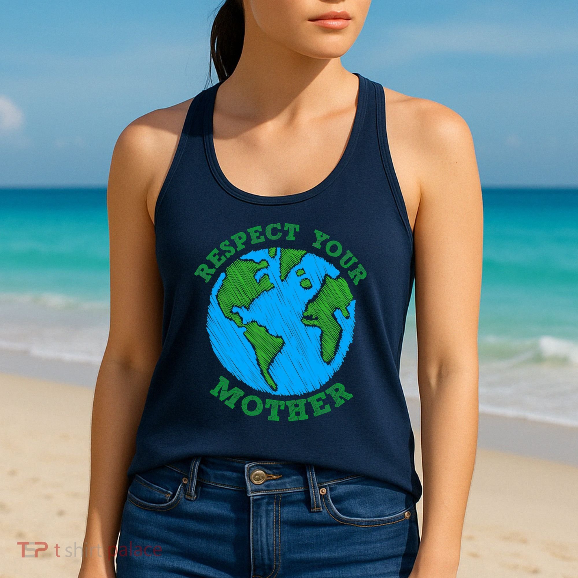 Earth Day Gifts Respect Your Mother Nature Lover Tee Women's Tank Top