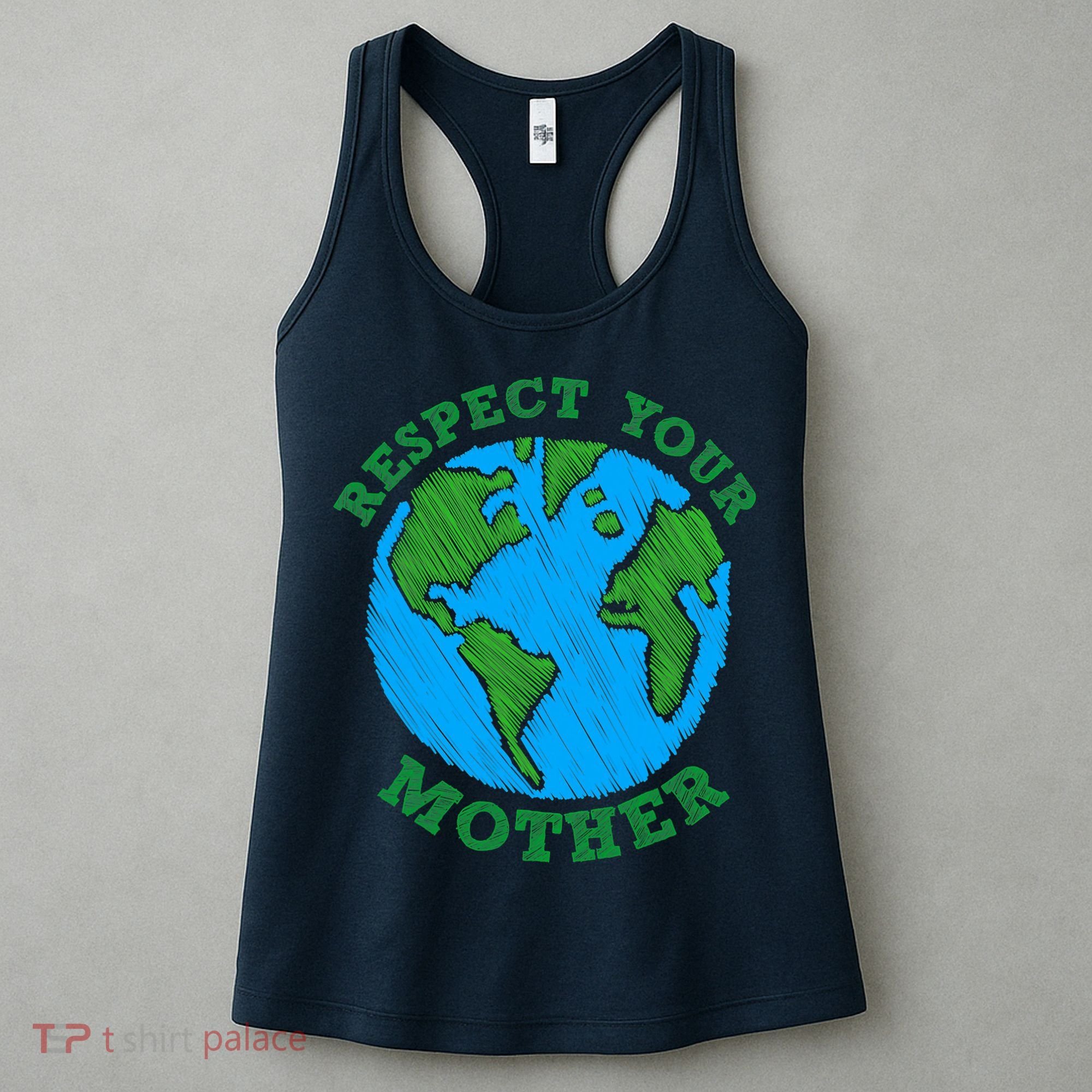 Earth Day Gifts Respect Your Mother Nature Lover Tee Women's Tank Top