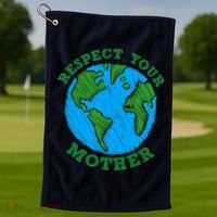 Earth Day Gifts Respect Your Mother Nature Lover Tee Golf Towel thumb 1