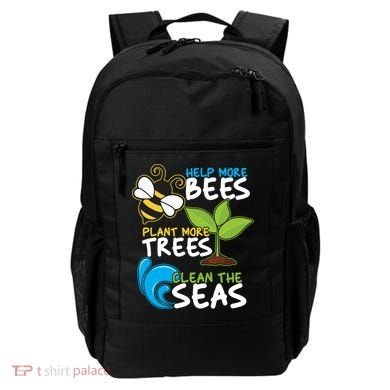 Earth Day Help More Bee Plant More Trees Clean The Seas Backpack