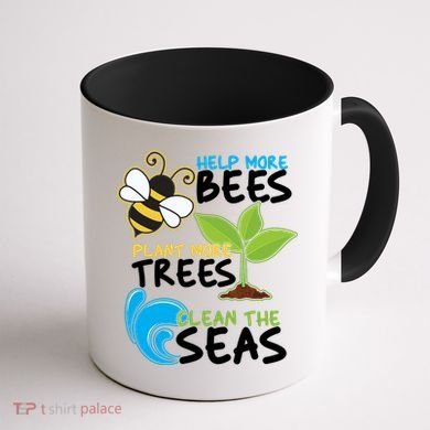 Earth Day Help More Bee Plant More Trees Clean The Seas Coffee Mug back