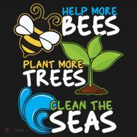 Earth Day Help More Bee Plant More Trees Clean The Seas Toddler Hoodie thumb 2