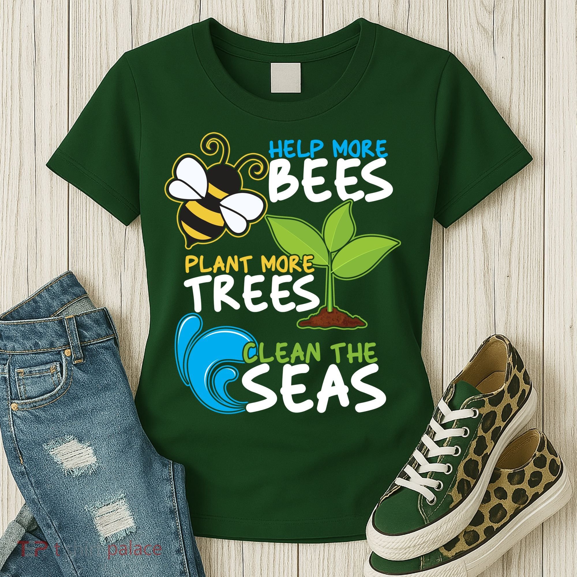 Earth Day Help More Bee Plant More Trees Clean The Seas Women's T-Shirt