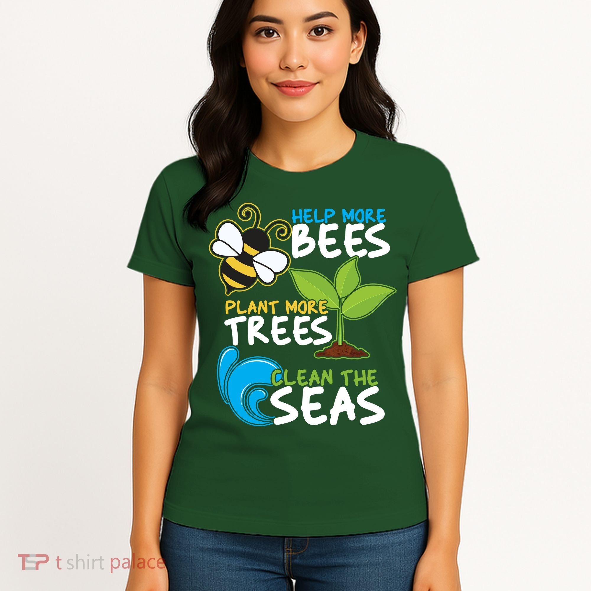 Earth Day Help More Bee Plant More Trees Clean The Seas Women's T-Shirt