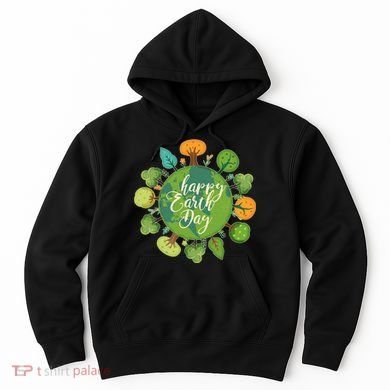 Earth Day Happy Earth Day Trees Hoodie
