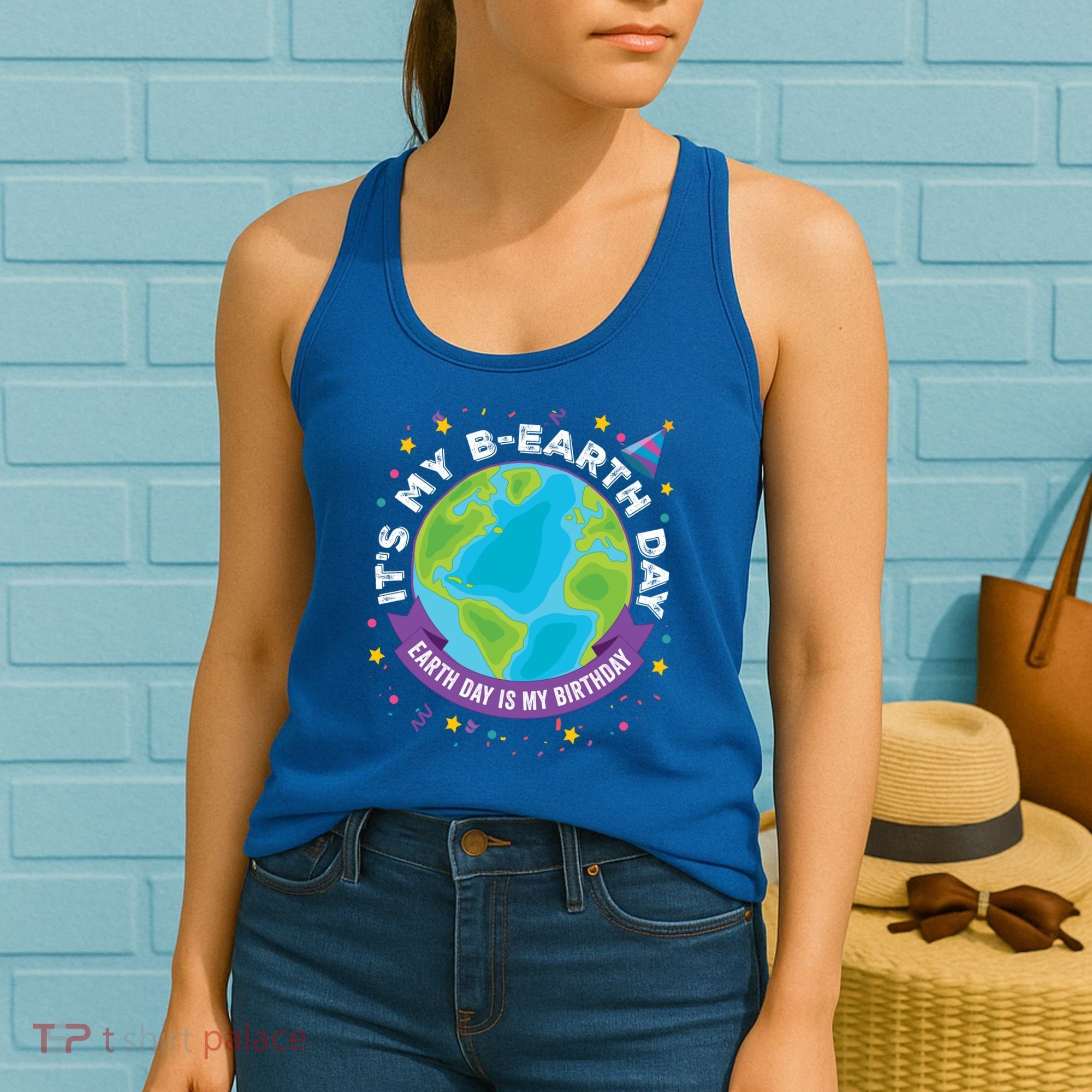 Earth Day Is My Birthday Its My Bcute Giftearth Day April 22 Gift Women's Tank Top