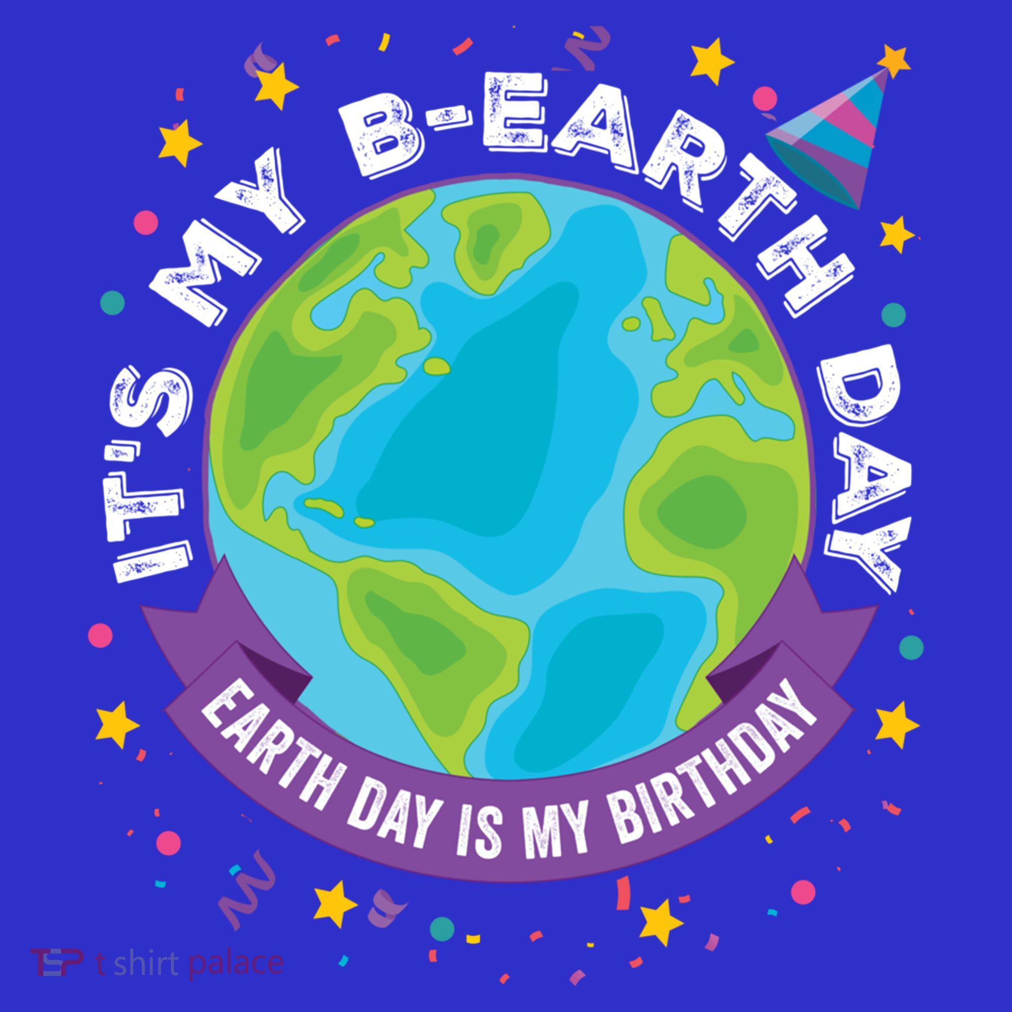 Earth Day Is My Birthday Its My Bcute Giftearth Day April 22 Gift Kids Sweatshirt