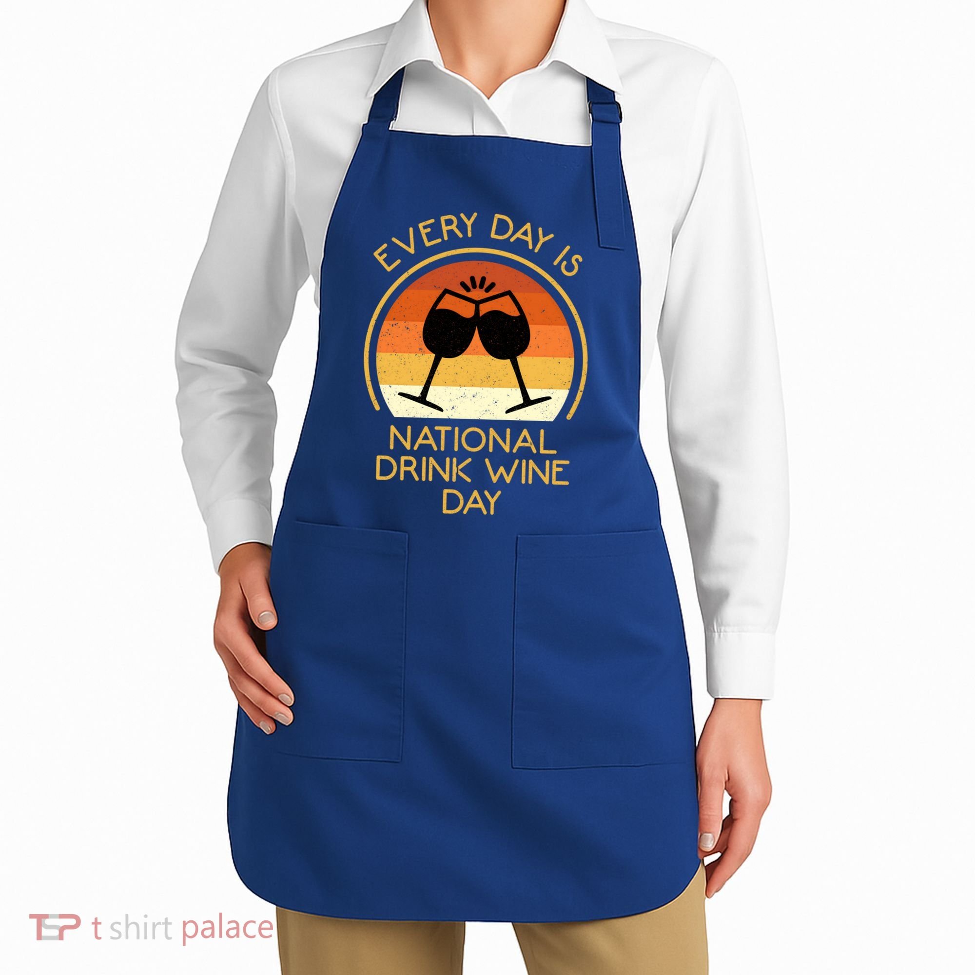 Every Day Is National Wine Day Gift Wine Tasting Cool Gift Apron