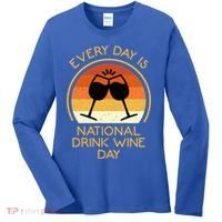 Every Day Is National Wine Day Gift Wine Tasting Cool Gift Women's Long Sleeve Shirt thumb 0