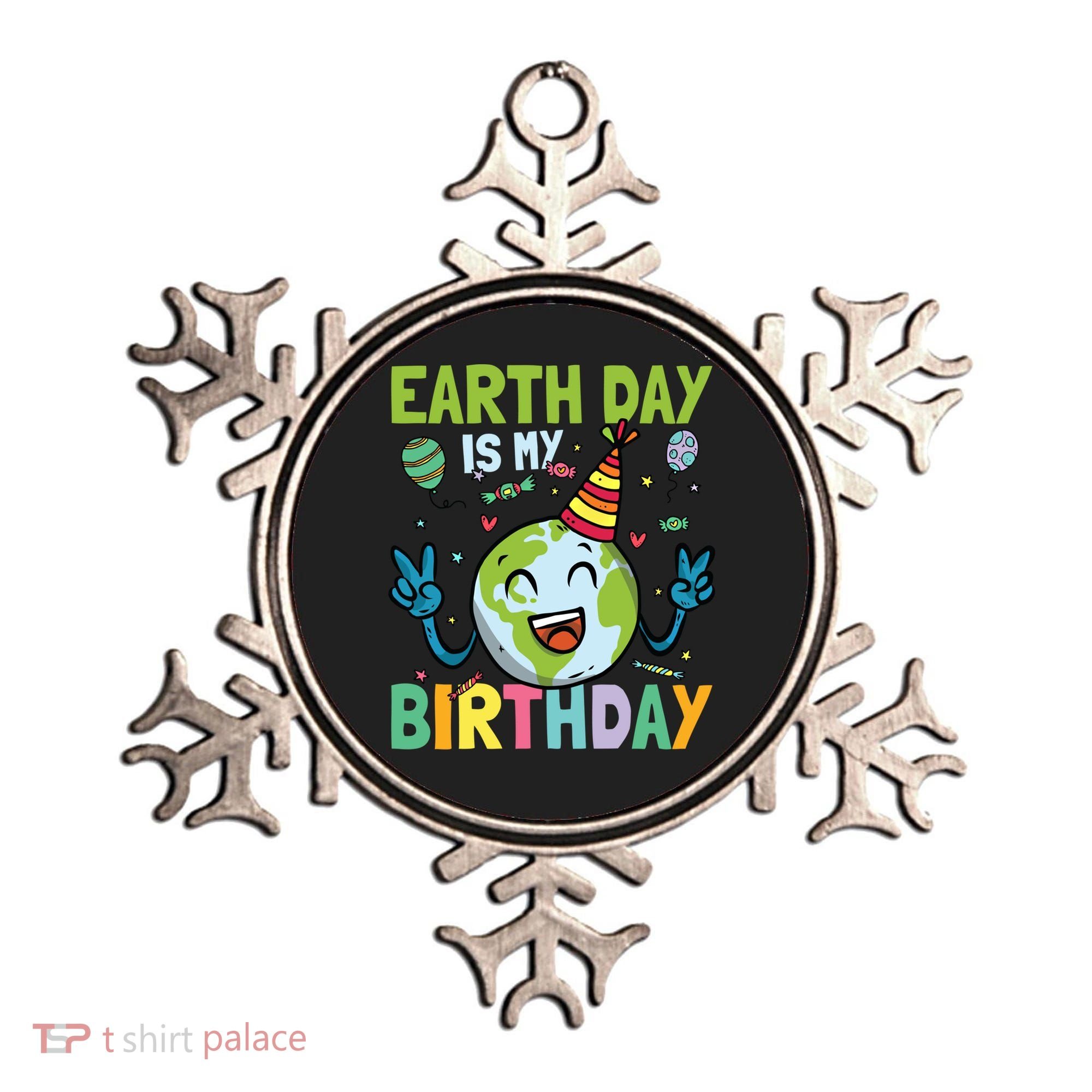 Earth Day Is My Birthday Funny Gift Ornament