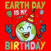 Earth Day Is My Birthday Funny Gift Santa Hat thumb 1