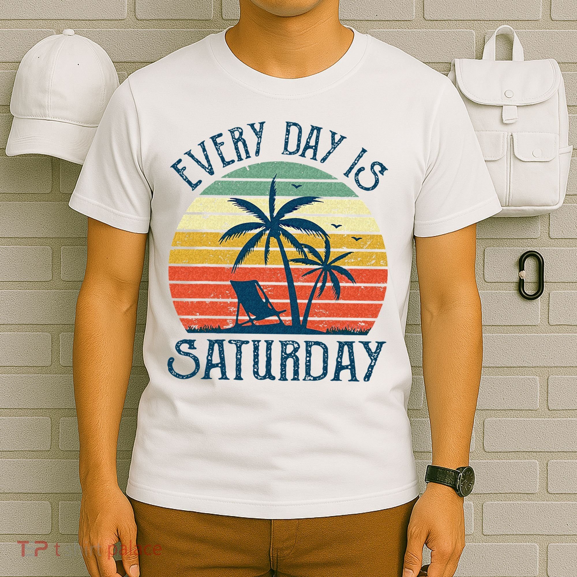 Every Day Is Saturday Funny Retirement Gift Men Women T-Shirt