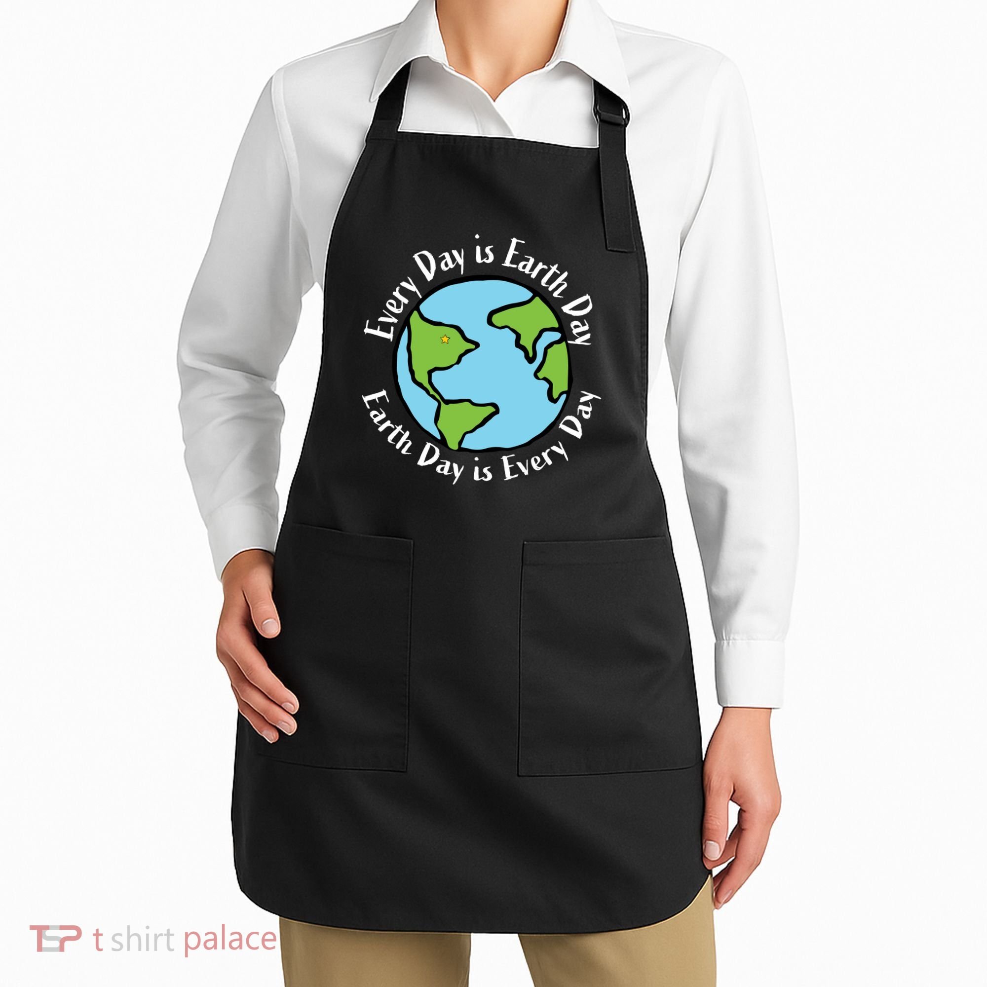Every Day Is Earth Day World Apron